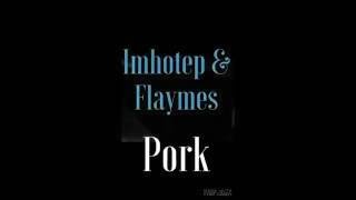 Imhotep and Flaymes - Pork [Fall on Me Wood] (Grenada Soca 2016)