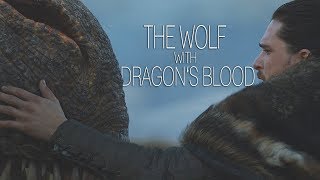 (GoT) Jon Snow || The Wolf With Dragon's Blood (for 70k)