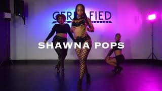 Freakin' By Lyrica Anderson x Shawna Pops Choreography #SeductiveApproach®