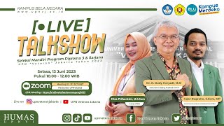 🔴 LIVE | TALKSHOW Seleksi Mandiri Program Diploma 3 & SarjanaUPN “Veteran” Jakarta Tahun 2023