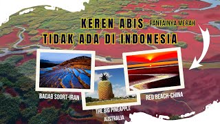 KEREN ABIS !! Destinasi Wisata Eksotis : Mengenal Tempat Menarik dan unik di Luar Negeri