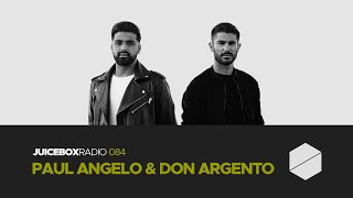 Juicebox Radio 084 - Paul Angelo & Don Argento