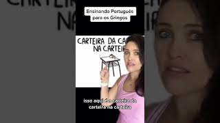 Ensinando Português para os Gringos #gringos #português #meme #comedia #diadoprofessor