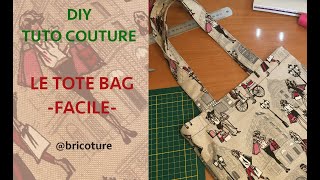 009 - Tuto Facile Couture pour  Débutant : Comment coudre un Tote bag