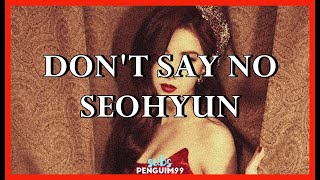 [K-Pop] Seohyun (서현) - Don't Say No (PT-BR)