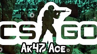 CS:GO - The AK47 Ace