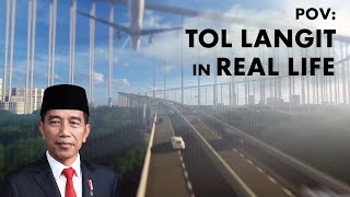 POV: Tol Langit in Real Life