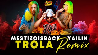 DJ LOW REACCIONA A ❌Yailin La Mas Viral ❌ @MestizoIsBack - TROLA REMIX