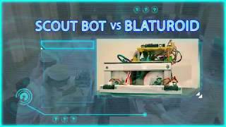 Scout Bot vs Blaturoid [NERC 2020]