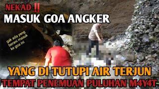 NEKAD‼️MASUK GOA ANGKER YG TERSEMBUNYI DI BALIK AIR TERJUN,TEMPAT PENEMUAN M4Y4T