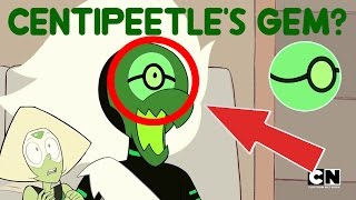 CENTIPEETLE'S GEM CONFIRMED?- Steven Universe Theory