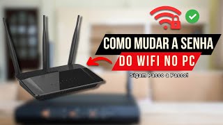 Como Mudar a Senha do WIFI pelo PC (Atualizado 2024)