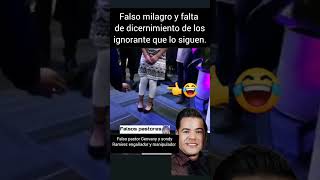 Geovany y sondy Ramírez falso pastor y sus falsos milagros