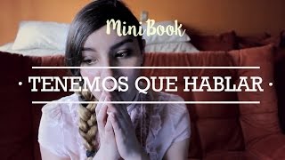 MINIBook: Tenemos que hablar