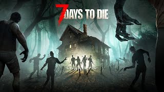 Мне скучно хочу общение и играю 7 Days to Die