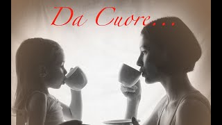 Da Cuore a Cuore - Festa della Mamma 8 Maggio 2022