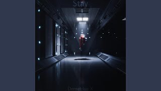 Stay