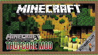 ThutCore Mod 1.18.1/1.16.5/1.12.2 & Tutorial Downloading And Installing For Minecraft