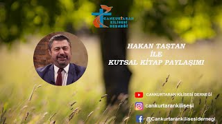 BİR HRİSTİYAN NASIL YAŞAR -  VAAZ (ÖĞRETİ) HAKAN TAŞTAN