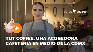 Tüt Coffee: La cafetería que debes conocer en CDMX