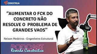 Aumentar só o FCK do concreto não resolve praticamente nada em grandes vãos - Resenha Construtiva