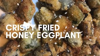 WEIRD BUT DELICIOUS CRISPY FRIED HONEY EGGPLANT! 🍆