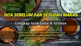 Do'a Sebelum & Sesudah Makan (Do'a Harian)