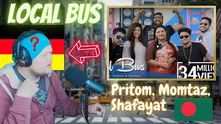 GERMAN tries to understand: 🇧🇩 Local Bus - Pritom ft. Momtaz & Shafayat | REACTION