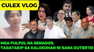 MGA PULPOL NA SENADOR,TAGATAKIP SA KALOKOHAN NI SARA DUTERTE!