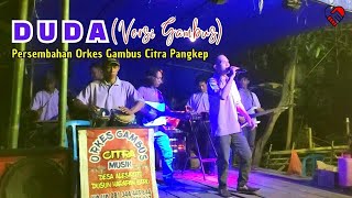 DUDA CIPTAAN MAS'UD SIDIQ VERSI GAMBUS LIVE COVER ORKES GAMBUS CITRA KABUPATEN PANGKEP