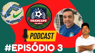 O MAIOR PODCAST DE ESPORTES DO PARÁ