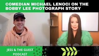 Comedian Michael Lenoci on the Bobby Lee Photo Story + Internet Trolls