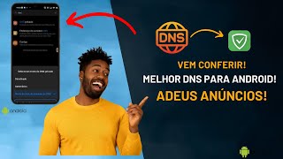 Como Mudar o DNS do Android - Adeus Anúncios dos Apps (2024)