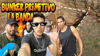 CONTRUIMOS UN BUNKER PRIMITIVO A MANO - FT. LA BANDA - TATTO VLOGS