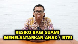 HUKUM PENELANTARAN KELUARGA OLEH SUAMI