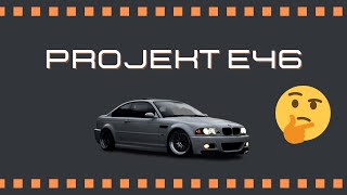 Die Reise geht los 🔥🏎️ | BMW E46 [Folge 1]