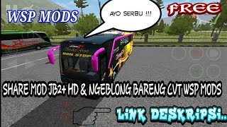 Share mod jb2+ hd Bsw SCANIA | BUSSID V2.9.2