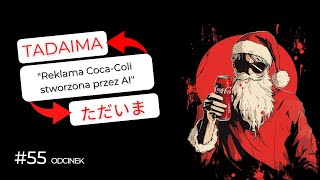 Reklama Coca-Coli stworzona przez AI | Młodzieżowe słowo roku 2024 | Wpadka firmy produkującej lalki