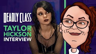 Taylor Hickson Interview | Petra in SYFY’s Deadly Class