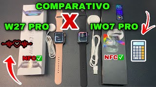 COMPARATIVO W27 PRO vs IWO7 PRO: Qual o Melhor? Qual Devo Comprar? Teste de Diferença na Prática✅