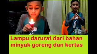 cara buat lampu darurat dari minyak goreng