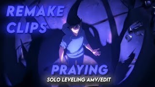 Praying | Sung Jin Woo Arise Solo Leveling AMV @kenyoiichi Remake Clips🌷