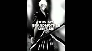 How My Grandpa see's me💀 | Ichigo edit | #shorts #anime #like #fyp