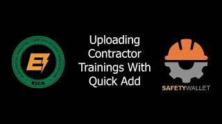 Uploading Contractor Training With Quick Add