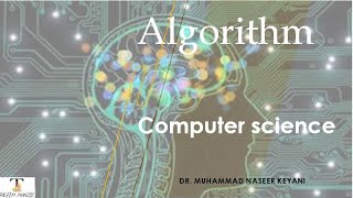 What is algorithm? How is it written? Why writing an algorithm is important? Advantages of algorithm