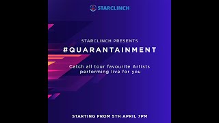 Quarantainment by StarClinch - First Teaser