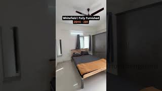 2BHK Fully furnished | Whitefield ✨