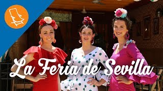 Sevilla- La alegría de la Feria de Abril