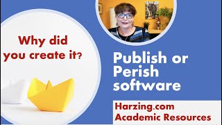 Why did you create the Publish or Perish software?