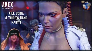 Apex Legends: Kill Code Thief's Bane Part 1